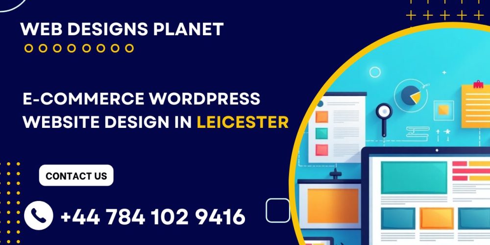 E-Commerce WordPress Website Design in Leicester